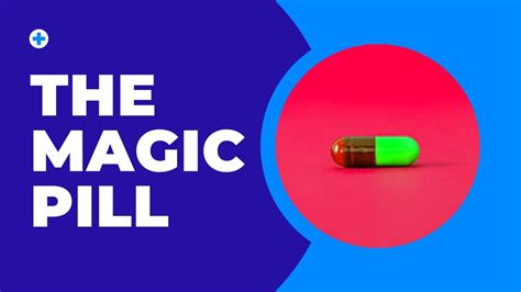 The magic pill yohtube